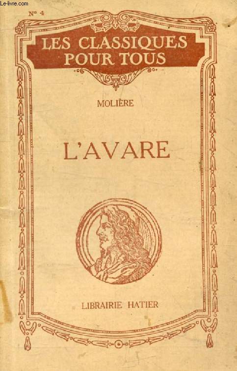L'AVARE (Les Classiques Pour Tous)