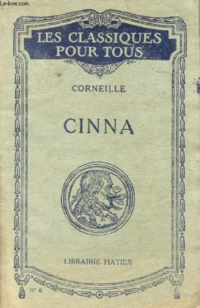 CINNA (Les Classiques Pour Tous)