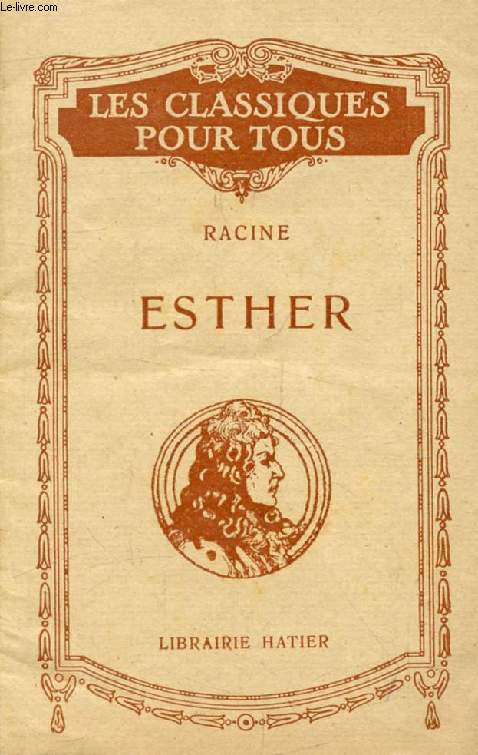 ESTHER (Les Classiques Pour Tous)