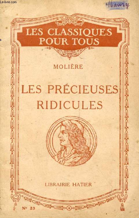 LES PRECIEUSES RIDICULES (Les Classiques Pour Tous)