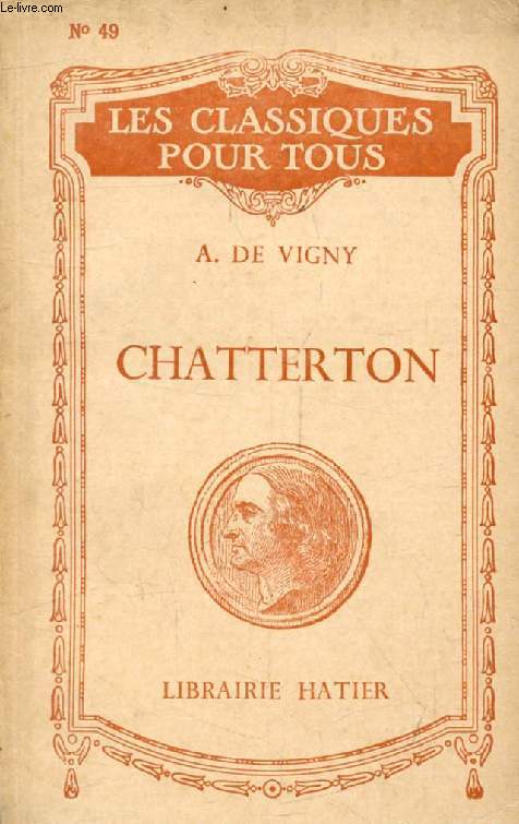 CHATTERTON (Les Classiques Pour Tous)