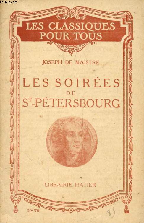 LES SOIREES DE SAINT-PETERSBOURG (Extraits) (Les Classiques Pour Tous)
