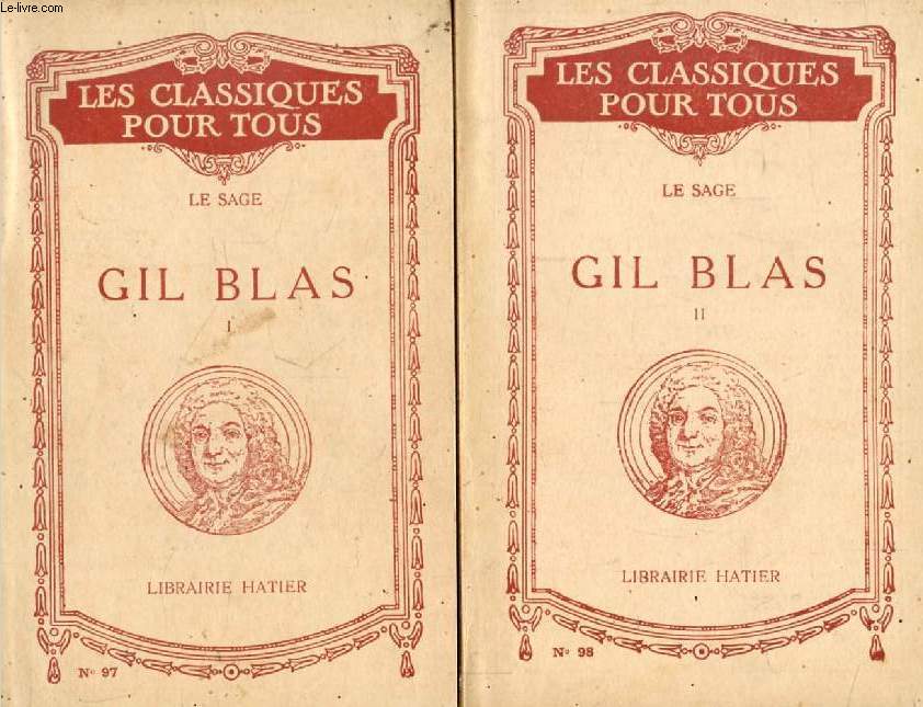 HISTOIRE DE GIL BLAS DE SANTILLANE, 2 TOMES (Extraits) (Les Classiques Pour Tous)