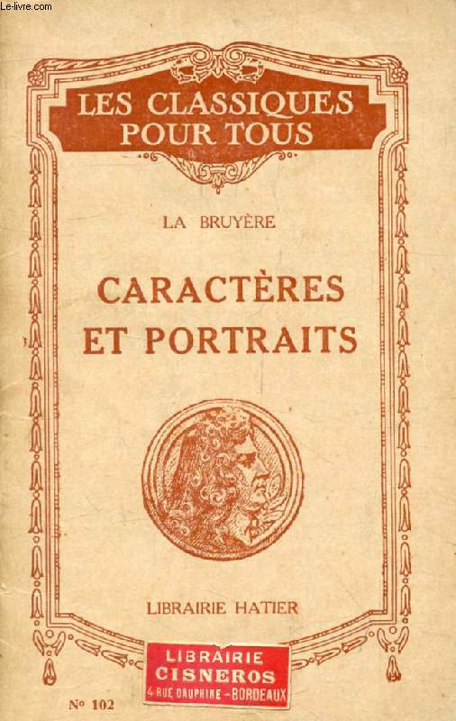 CARACTERES ET PORTRAITS (Les Classiques Pour Tous)