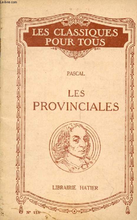 LES PROVINCIALES (Les Classiques Pour Tous)