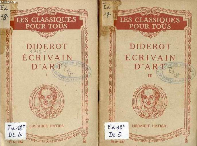 DIDEROT ECRIVAIN D'ART, 2 TOMES (Les Classiques Pour Tous)