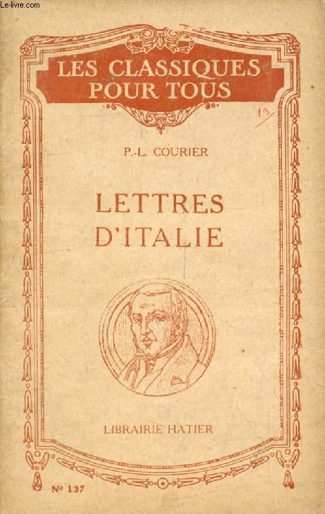 LETTRES D'ITALIE (Les Classiques Pour Tous)