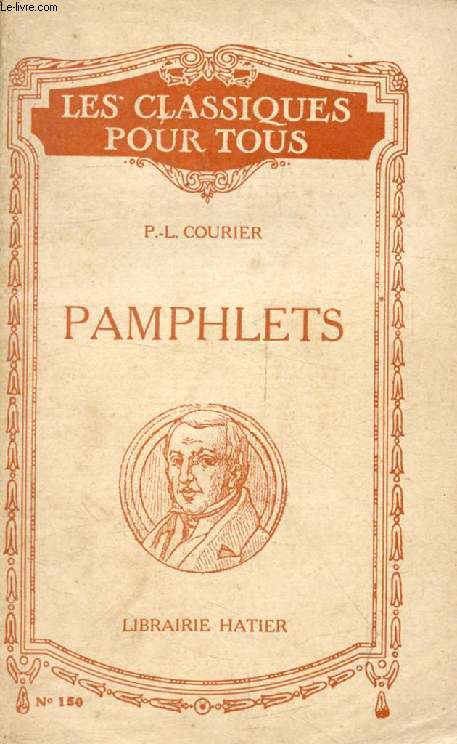 PAMPHLETS (Les Classiques Pour Tous)