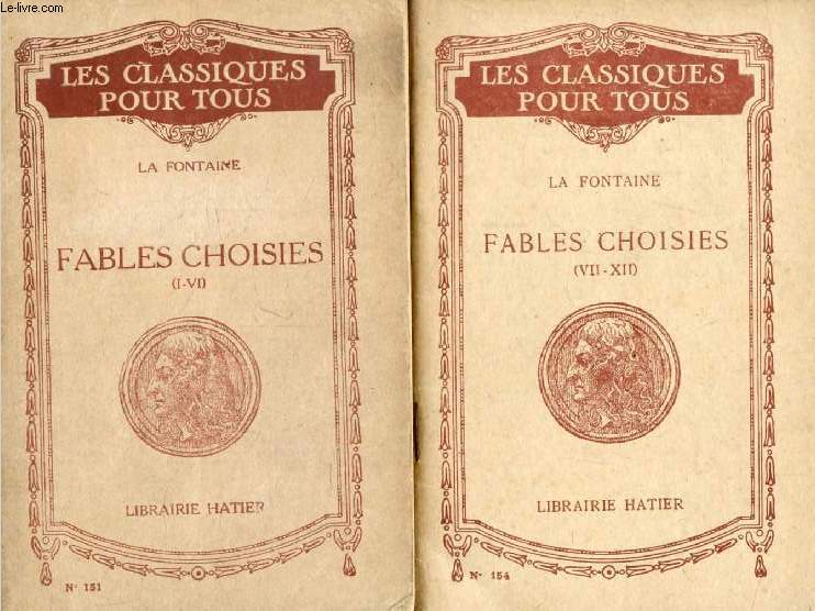FABLES CHOISIES, 2 TOMES (Livres I-XII) (Les Classiques Pour Tous)