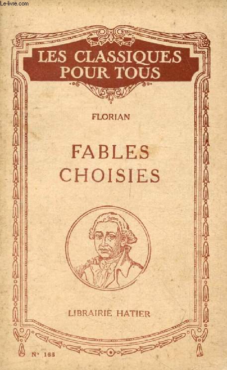 FABLES CHOISIES (Les Classiques Pour Tous)