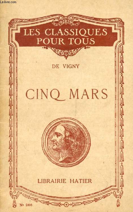 CINQ MARS (Les Classiques Pour Tous)
