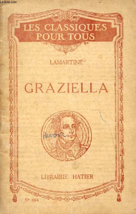 GRAZIELLA (Les Classiques Pour Tous)