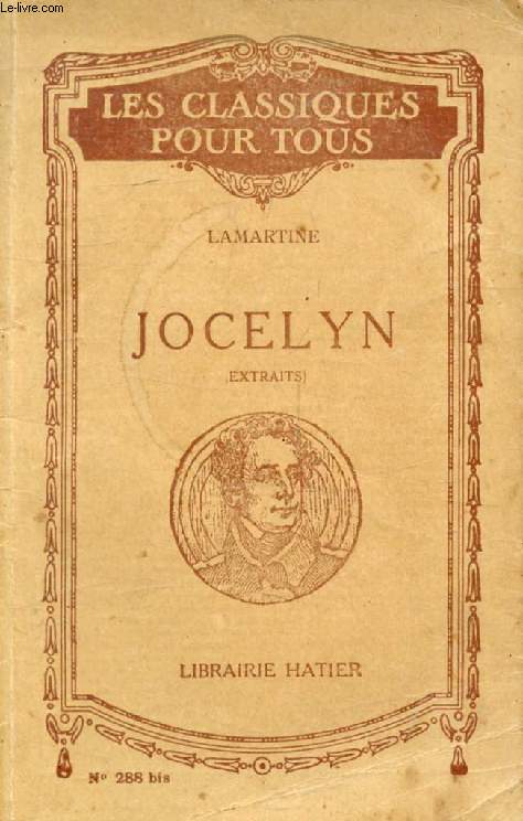 JOCELYN, Episode (Extraits) (Les Classiques Pour Tous)