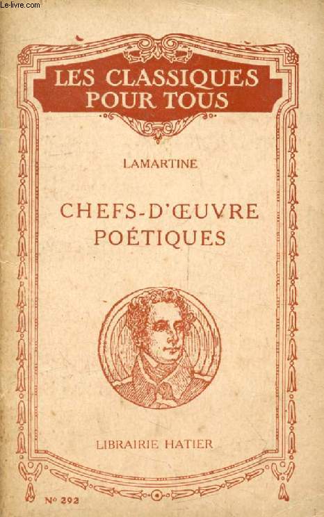 LES PLUS BELLES POESIES (CHEFS-D'OEUVRE POETIQUES) (Les Classiques Pour Tous)... - Photo 1/1