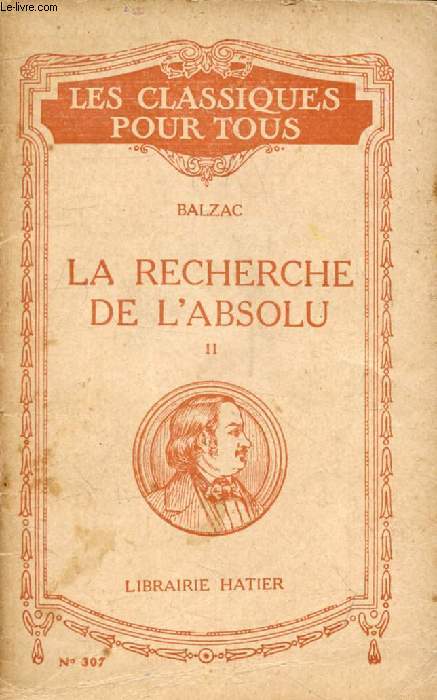 LA RECHERCHE DE L'ABSOLU, TOME II (Les Classiques Pour Tous)