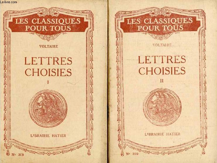 LETTRES CHOISIES, 2 TOMES (Les Classiques Pour Tous)