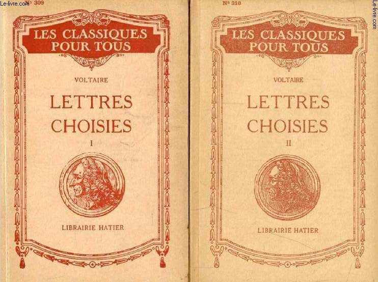 LETTRES CHOISIES, 2 TOMES (Les Classiques Pour Tous)