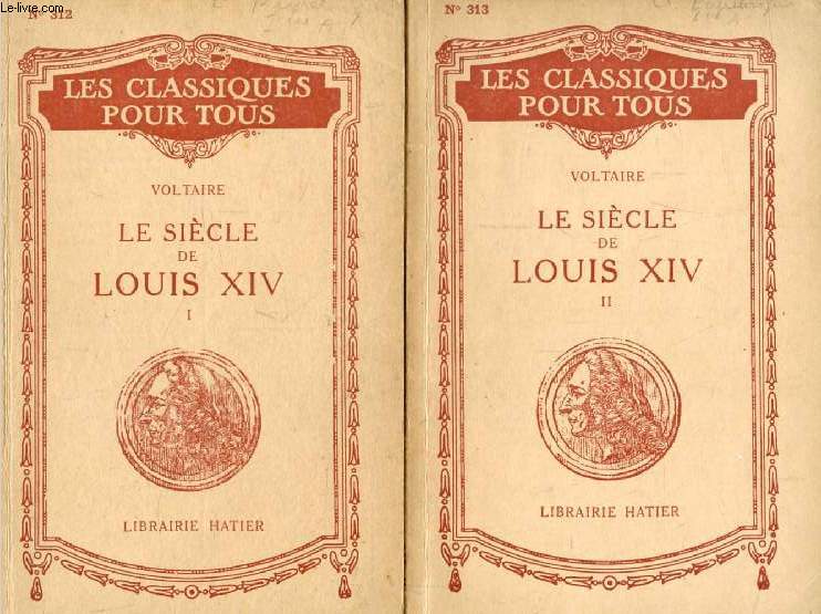 LE SIECLE DE LOUIS XIV, 2 TOMES (Les Classiques Pour Tous)