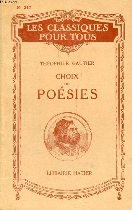 CHOIX DE POESIES (Les Classiques Pour Tous)