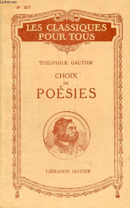 CHOIX DE POESIES (Les Classiques Pour Tous)