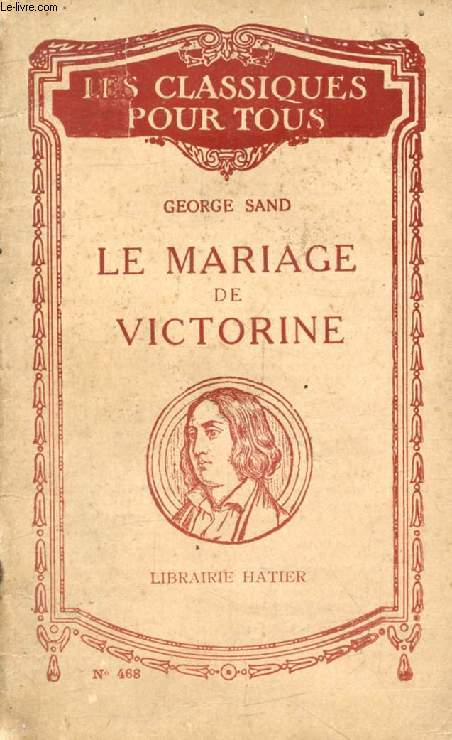 LE MARIAGE DE VICTORINE (Les Classiques Pour Tous)