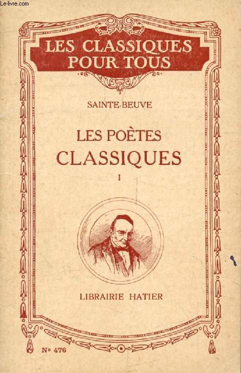LES POETES CLASSIQUES, TOME I (Corneille et Racine) (Les Classiques Pour Tous)