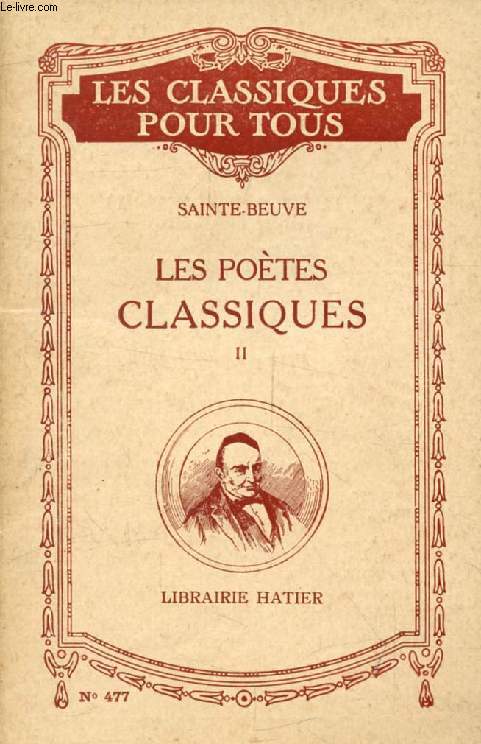 LES POETES CLASSIQUES, TOME II (Molire, La Fontaine, Boileau) (Les Classiques Pour Tous)