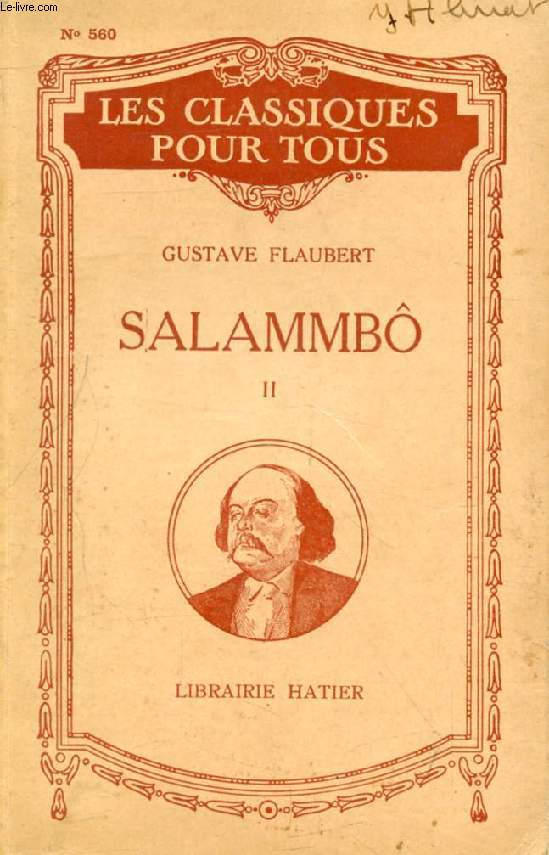 SALAMMBO, TOME II (Les Classiques Pour Tous)