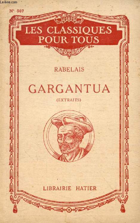GARGANTUA (Extraits) (Les Classiques Pour Tous)