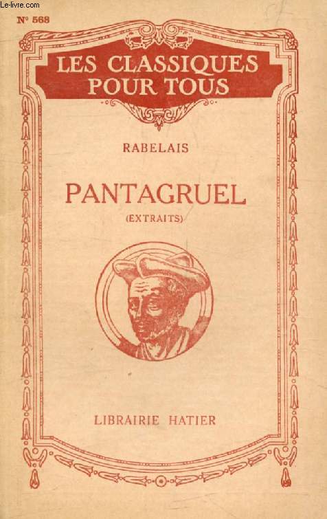PANTAGRUEL (Extraits) (Les Classiques Pour Tous)