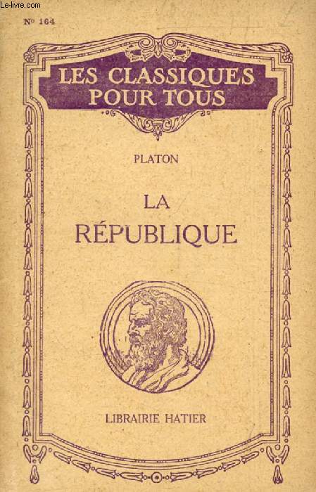 LA REPUBLIQUE, LIVRES VII-VIII (Traduction) (Les Classiques Pour Tous)