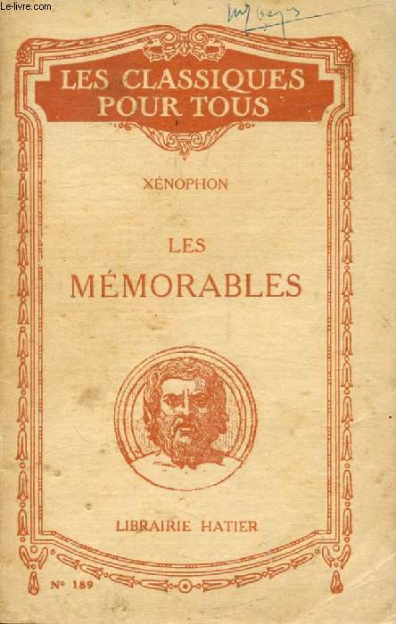 ENTRETIENS MEMORABLES, LIVRES I-II (Traduction) (Les Classiques Pour Tous)