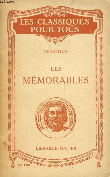 ENTRETIENS MEMORABLES, LIVRES I-II (Traduction) (Les Classiques Pour Tous)