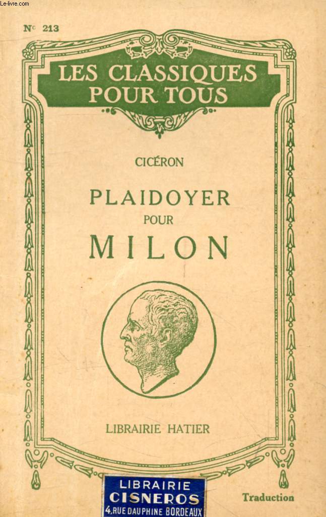 PLAIDOYER POUR T.A. MILON (In Extenso) (Traduction) (Les Classiques Pour Tous)