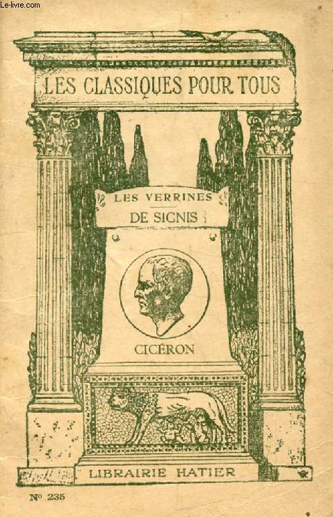 LES VERRINES, DE SIGNIS (Les Classiques Pour Tous)