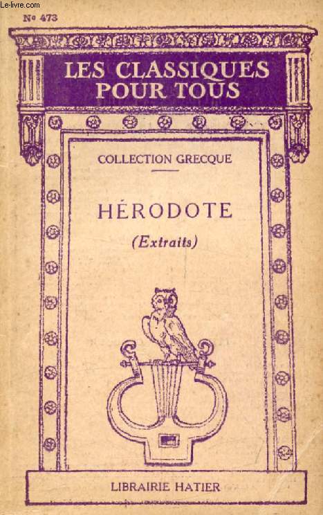 HERODOTE (Extraits) (Les Classiques Pour Tous)