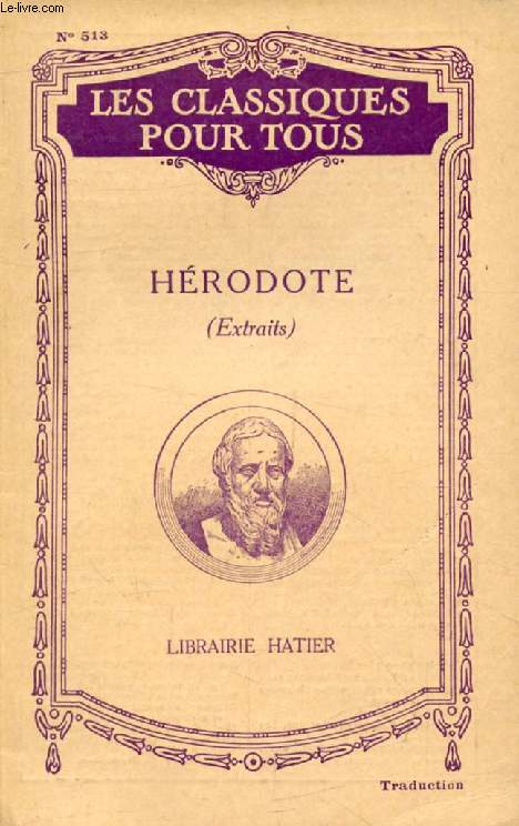 HERODOTE (Extraits Traduits) (Les Classiques Pour Tous)
