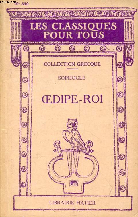 OEDIPE-ROI (Les Classiques Pour Tous)