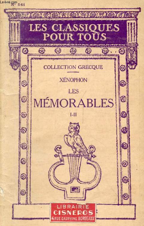 LES MEMORABLES, LIVRES I-II (Les Classiques Pour Tous)