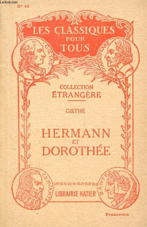 HERMANN ET DOROTHEE (Traduction) (Les Classiques Pour Tous)
