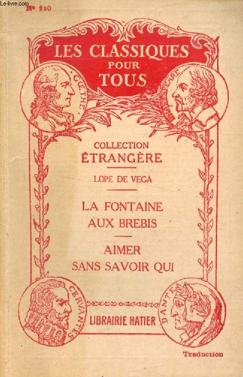 LA FONTAINE AUX BREBIS, AIMER SANS AVOIR QUI (Traduction) (Les Classiques Pour Tous)
