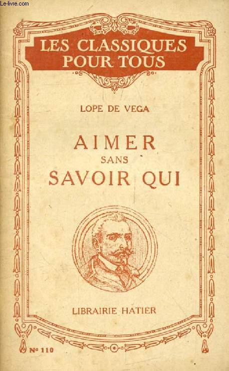 FUENTE OVEJUNA, AIMER SANS AVOIR QUI (Traduction) (Les Classiques Pour Tous)