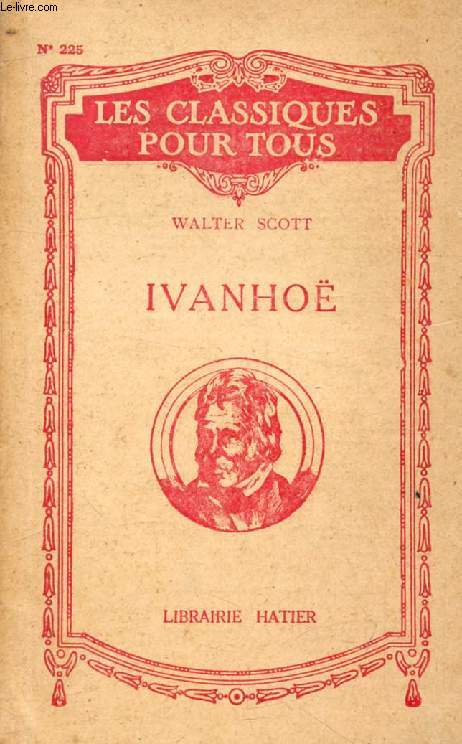 IVANHOE (Les Classiques Pour Tous)