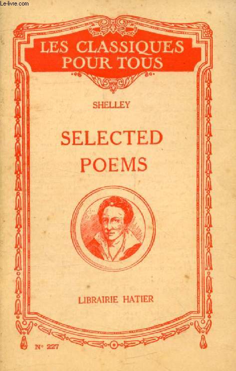 SELECTED POEMS (Les Classiques Pour Tous)