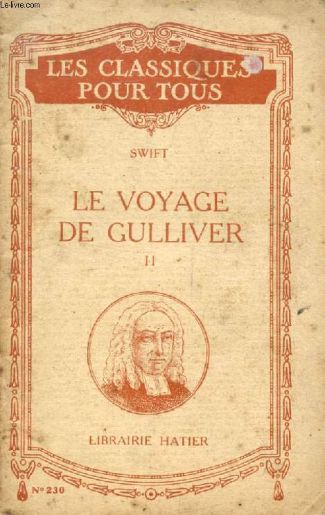 VOYAGES DE GULLIVER, TOME II (Traduction) (Les Classiques Pour Tous)