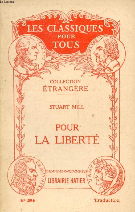 POUR LA LIBERTE (Traduction) (Les Classiques Pour Tous)