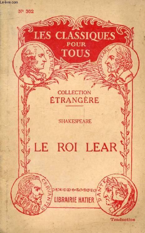 LE ROI LEAR (Traduction) (Les Classiques Pour Tous)