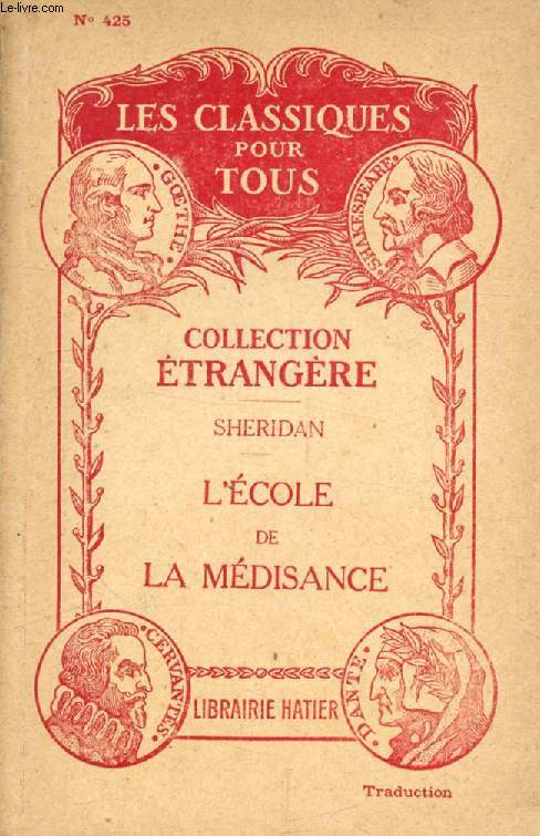 L'ECOLE DE LA MEDISANCE (Traduction) (Les Classiques Pour Tous)