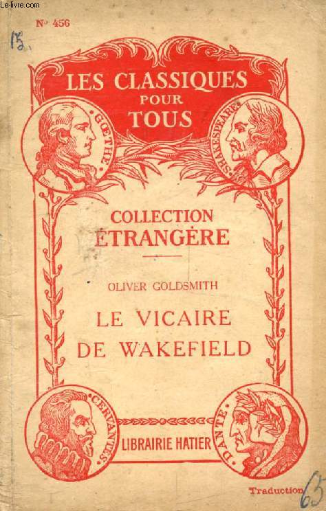 LE VICAIRE DE WAKEFIELD (Traduction) (Les Classiques Pour Tous)