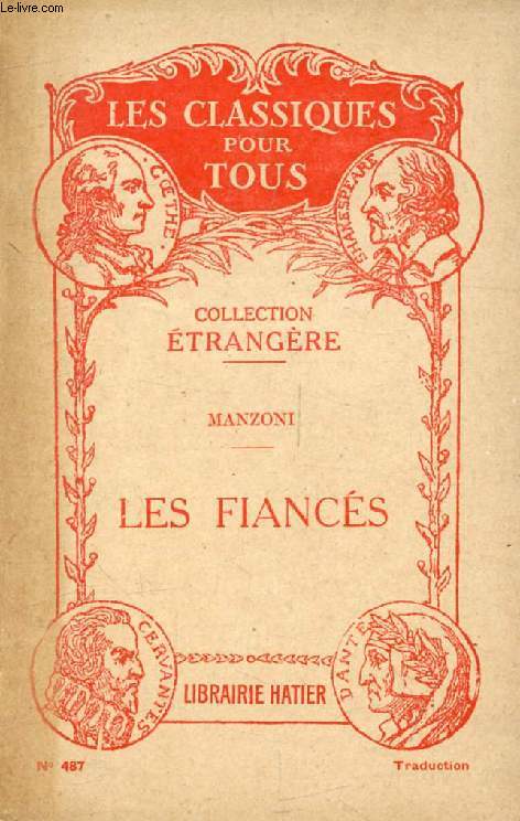 LES FIANCES (Traduction) (Les Classiques Pour Tous)